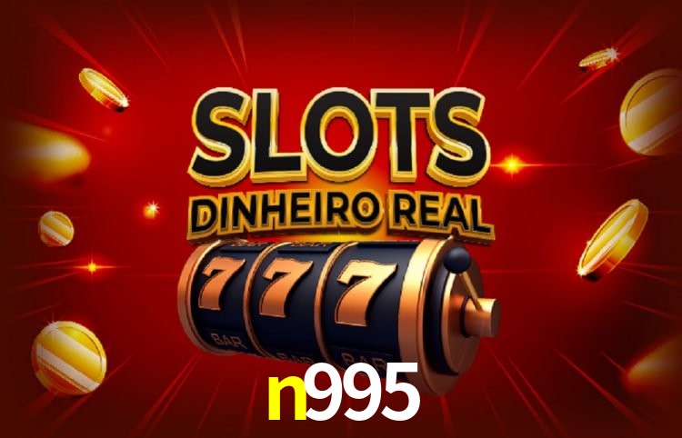 n995,n995.com